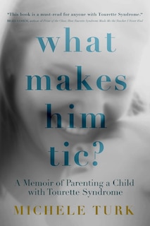 Couverture_What Makes Him Tic?