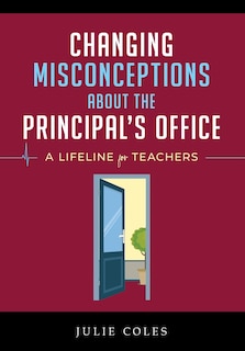 Couverture_Changing Misconceptions About The Principal's Office