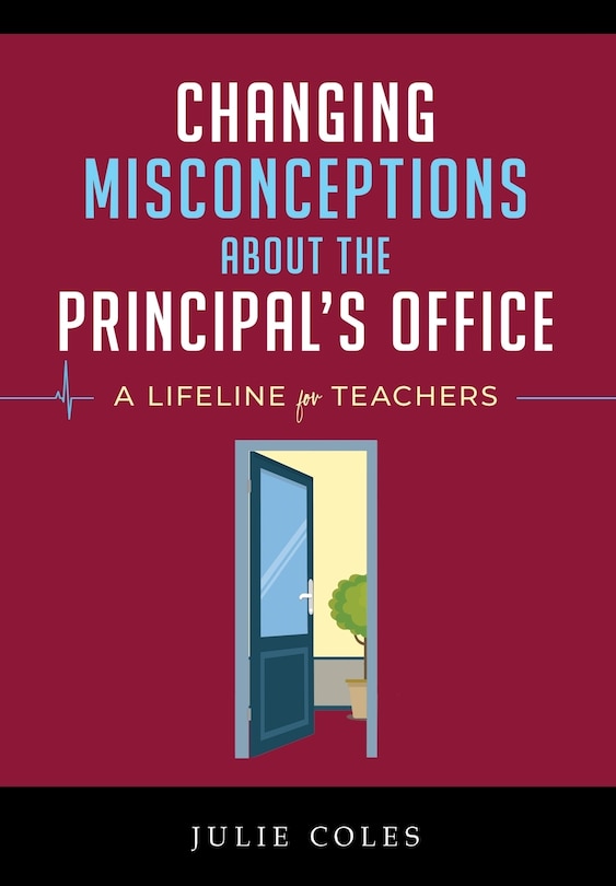 Couverture_Changing Misconceptions About The Principal's Office