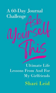 Front cover_Ask Yourself This