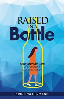 Couverture_Raised in a bottle