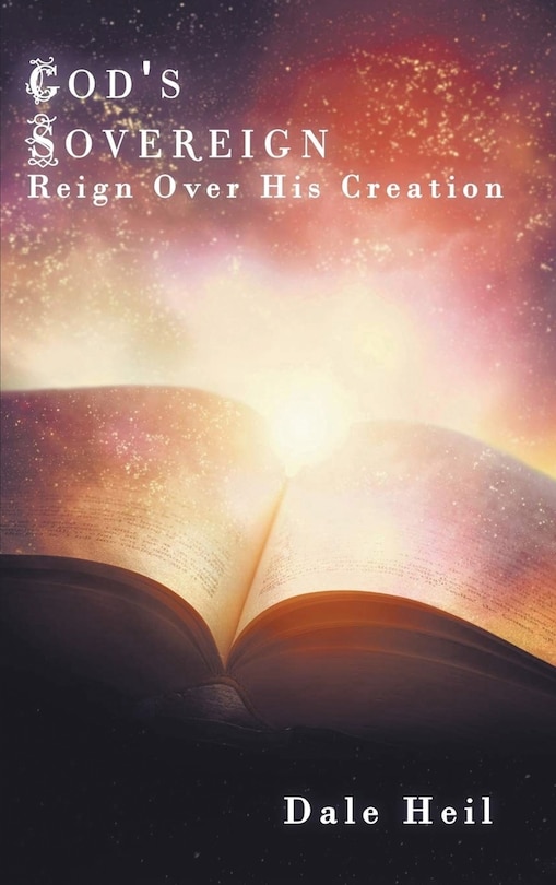 Front cover_God's Sovereign Reign Over His Creation