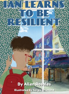 Front cover_Ian Learns To Be Resilient