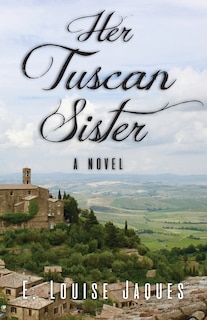 Front cover_Her Tuscan Sister