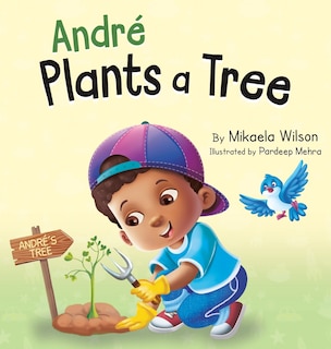 Couverture_André Plants a Tree