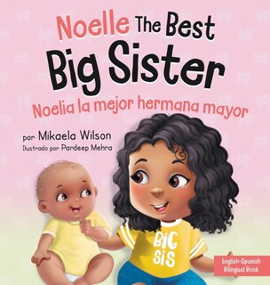 Couverture_Noelle the Best Big Sister / Noelia la Hermana Mayor