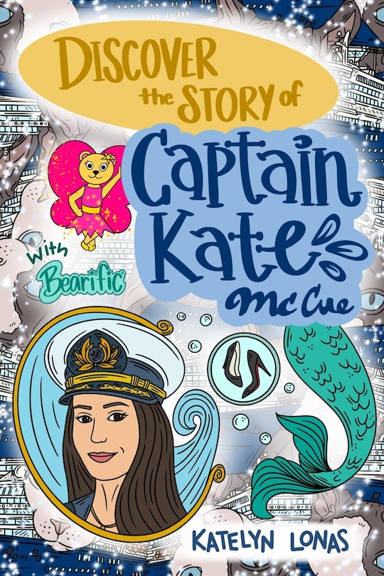 Couverture_Discover the Story of Captain Kate McCue with Bearific