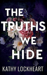 Couverture_The Truths We Hide