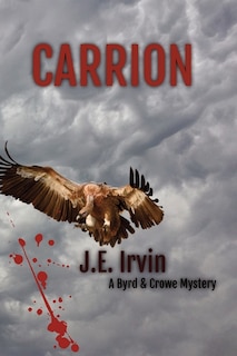 Couverture_Carrion-A Byrd & Crowe Mystery