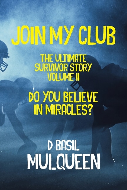 Front cover_Join My Club, Do You Believe In Miracles?