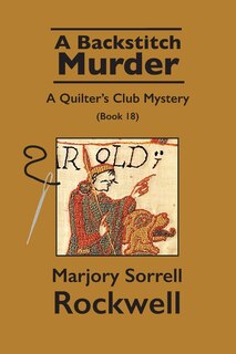 Front cover_A Backstitch Murder-A Quilter's Club Mystery