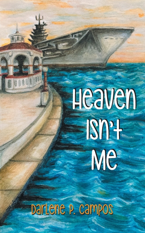 Front cover_Heaven Isn't Me