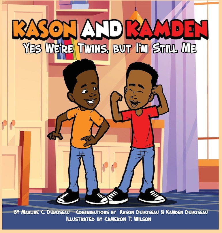 Front cover_Kason and Kamden Yes We're Twins, But I'm Still Me