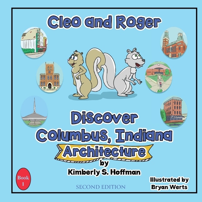 Couverture_Cleo and Roger Discover Columbus, Indiana - Architecture