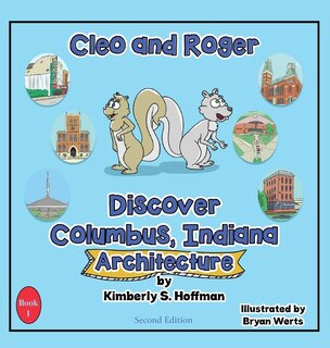 Front cover_Cleo and Roger Discover Columbus, Indiana - Architecture