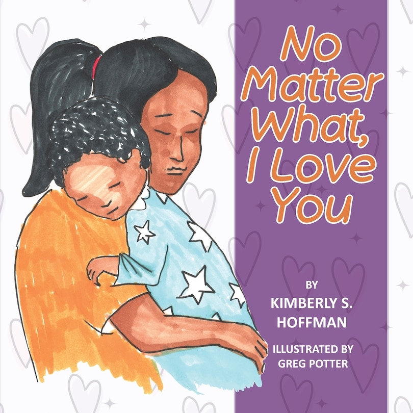 Front cover_No Matter What, I Love You