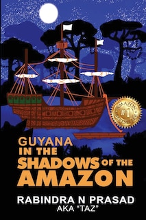 Couverture_Guyana in the Shadows of the Amazon