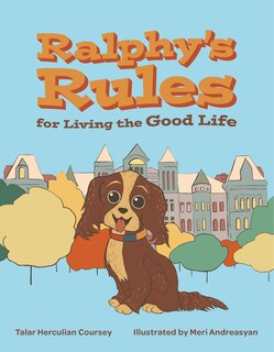 Front cover_Ralphy's Rules for Living the Good Life