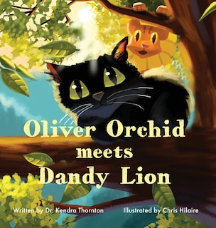 Couverture_Oliver Orchid Meets Dandy Lion