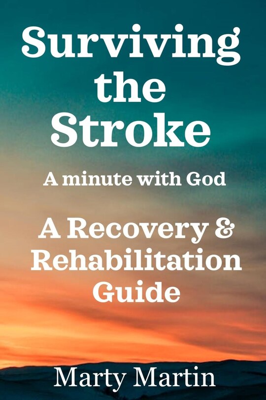 Front cover_Surviving the Stroke a Minute with God