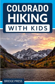 Front cover_Colorado Hiking With Kids