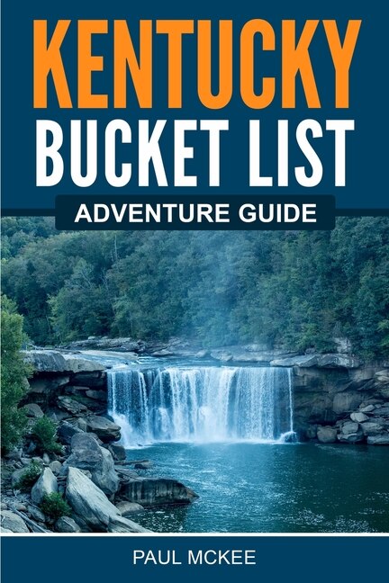 Front cover_Kentucky Bucket List Adventure Guide