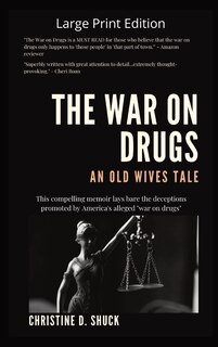 Front cover_The War on Drugs An Old Wives Tale