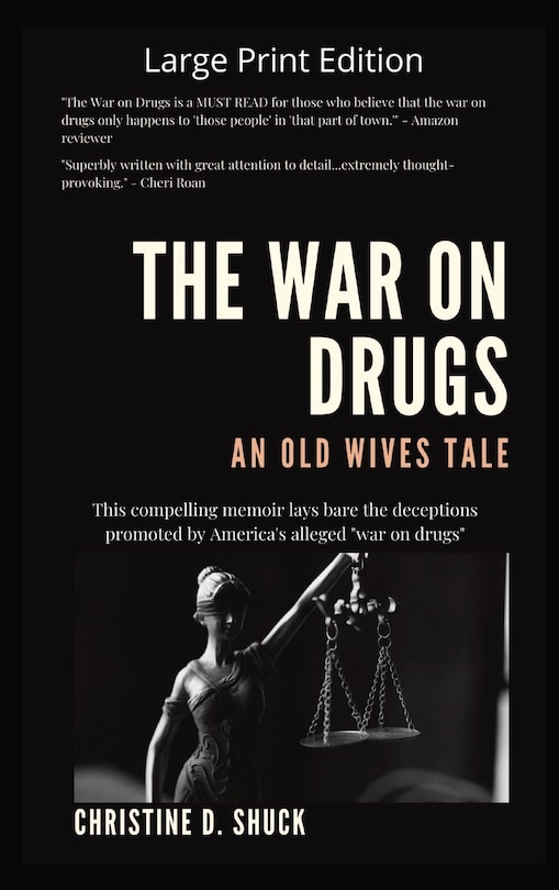 Front cover_The War on Drugs An Old Wives Tale