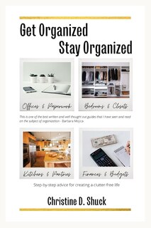 Front cover_Get Organized, Stay Organized