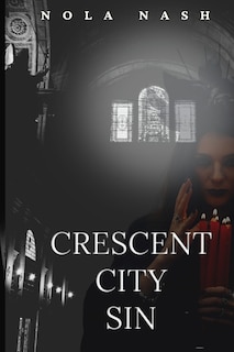 Front cover_Crescent City Sin