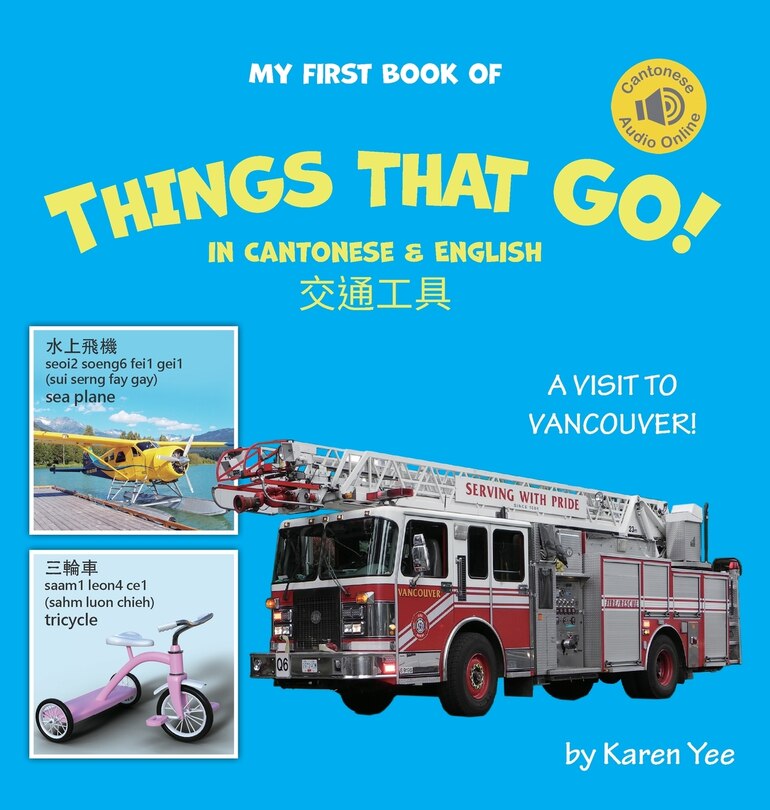 Couverture_My First Book of Things That Go! in Cantonese & English