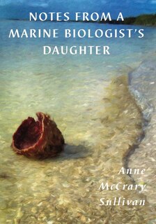 Couverture_Notes from a Marine Biologist's Daughter