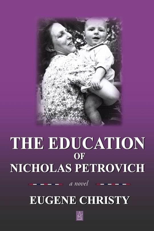 Front cover_The Education of Nicholas Petrovich