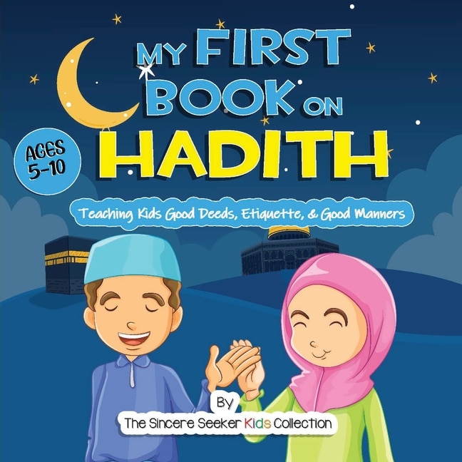 Front cover_My First Book on Hadith for Children