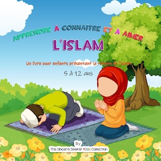Front cover_Apprendre à connaître et à aimer l'Islam