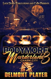 Front cover_Bodymore Murderland 3