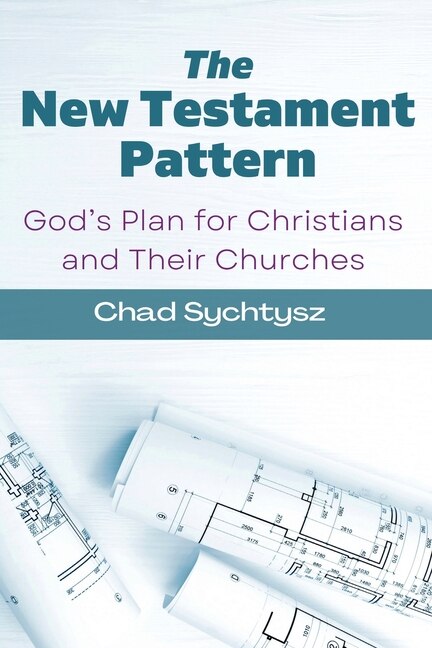 Front cover_The New Testament Pattern