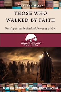 Front cover_Those Who Walked by Faith