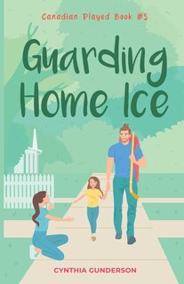 Couverture_Guarding Home Ice
