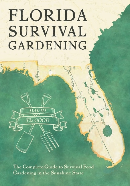 Front cover_Florida Survival Gardening