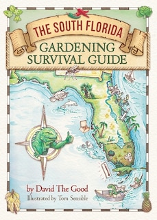 Front cover_The South Florida Gardening Survival Guide