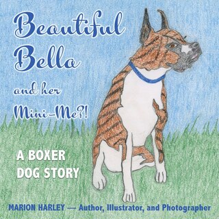 Couverture_Beautiful Bella and Her Mini-Me?!