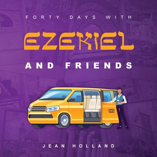 Front cover_Forty Days with Ezekiel and Friends
