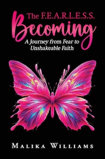 Front cover_The F.E.A.R.L.E.S.S. Becoming