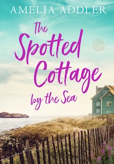 Couverture_The Spotted Cottage by the Sea
