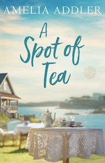 Front cover_A Spot of Tea