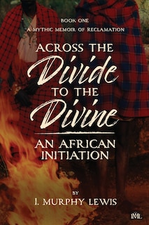 Couverture_Across the Divide to the Divine