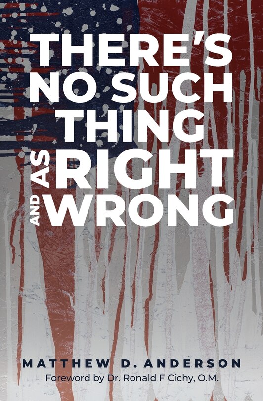 Couverture_There's No Such Thing as Right and Wrong