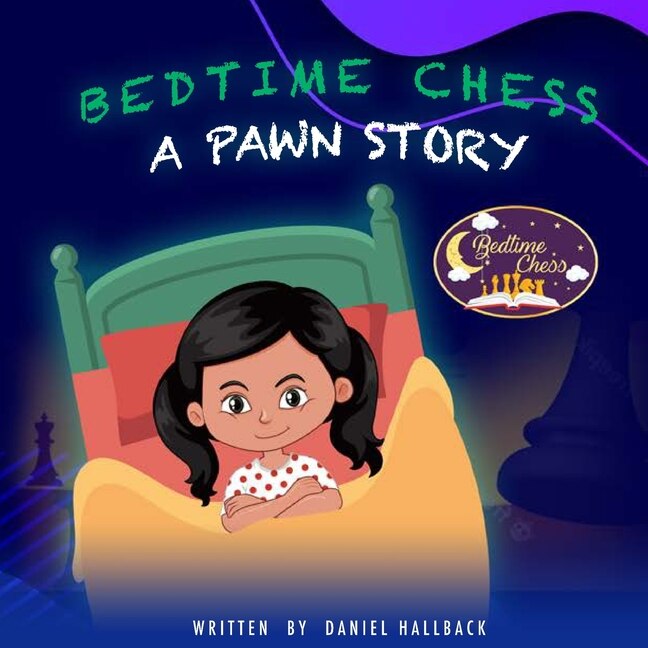 Front cover_Bedtime Chess A Pawn Story