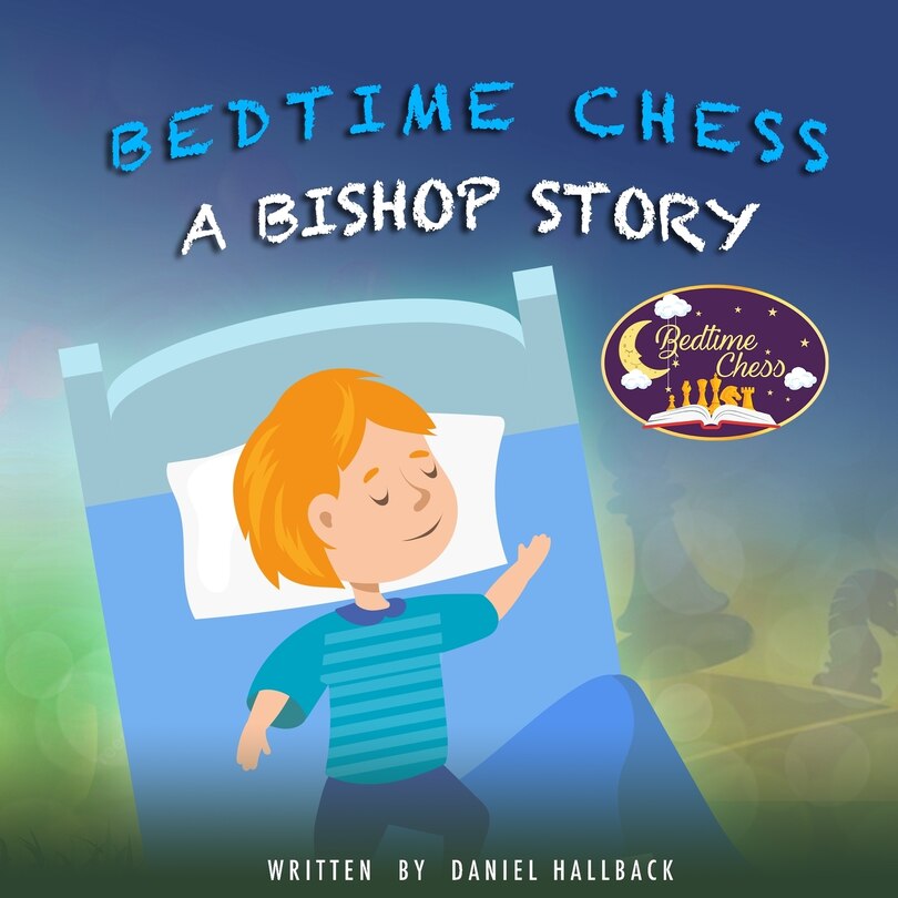 Couverture_Bedtime Chess A Bishop Story